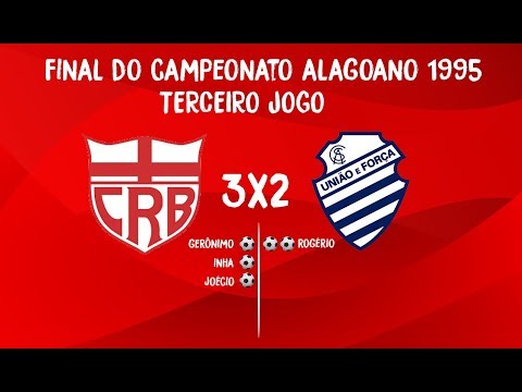 CRB 3x2 CSA - Terceiro jogo da final do Alagoano 1995