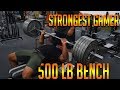500Lb Bench Press By Strongest Gamer Alive | Larry Wheels Jr