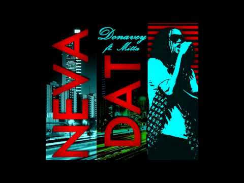 Neva Dat - Donavey ft. Mitta (Album Art)