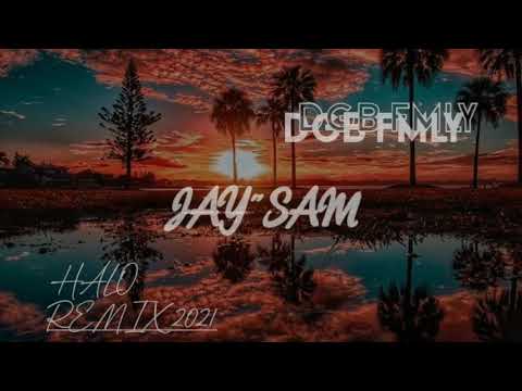 JAY"SAM_-_HALO_FT_BEYONCÉ _{REMIX} _2021