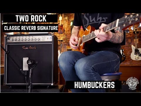 Two-Rock Classic Reverb Signature Combo Demo | Humbuckers