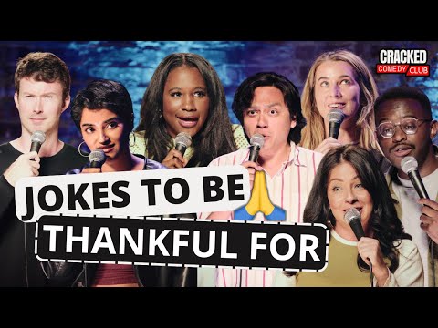 Jokes To Be Thankful For | Full Standup Comedy Compilation