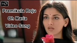 Oh Maria Song Lyrics - Premikula Roju