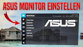 Asus MONITOR einstellen & einrichten | TUF Gaming und weitere Modelle