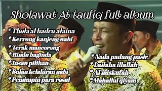 Download lagu SHOLAWAT AT TAUFIQ TERBARU FULL ALBUM 2022 2023#attaufiq#terbaru #terpopuler @kangmajidas_sejati mp3
