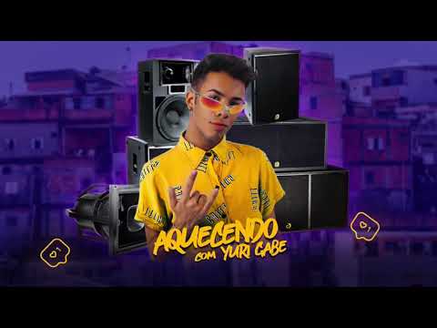 AQUECENDO COM YURI GABE
