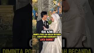 Download lagu Tingkah Lucu Gus Azmi Cuekin Ning Khansa 😂 #shorts mp3