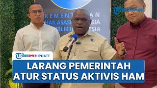 Alasan Menham Pigai Sebut Pemerintah Tak Berhak Tentukan Status Aktivis HAM: Sangat Tidak Mungkin