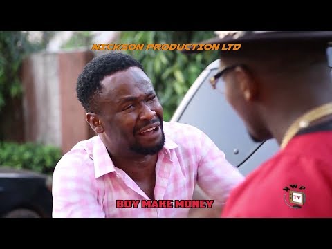 Latest Movie Alert "BOY MAKE MONEY" 2019 Latest Nigerian Nollywood Movie