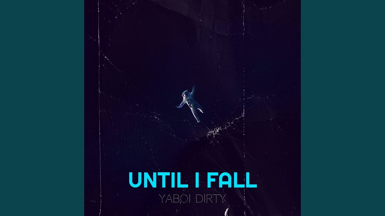 Until I Fall