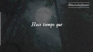 Hace Tiempo Lyrics  Translation