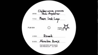 CLUBBERVISION pres.TECH AMPLIFIER - Phase Lock Loop - (Rework)