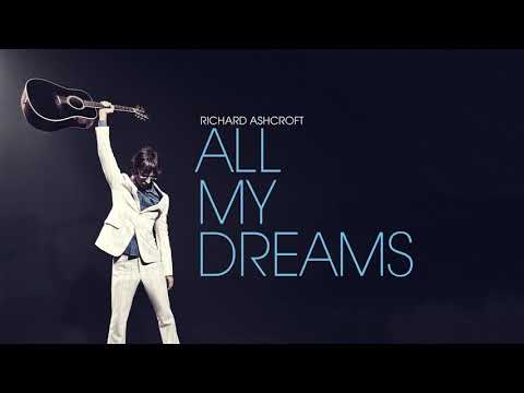 Richard Ashcroft - All My Dreams (Official Audio)