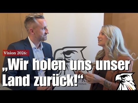 Vision 2026: „Wir holen uns unser Land zurück!“ | Ulrich Siegmund (AfD Sachsen-Anhalt)