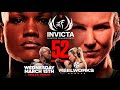 Invicta FC 52 on Wednesday, March 15th at 9 p.m. ET LIVE on Fight Network