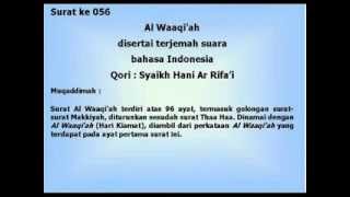 Download lagu 056 Al Waaqi'ah~ Syaikh Hani Ar Rifa'i disertai terjemah suara (Indonesia) mp3
