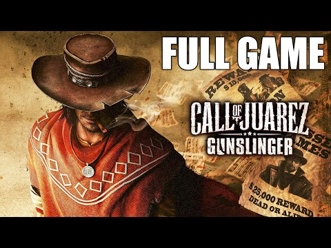 Call of Juarez: Gunslinger - FULL GAME Walkthrough (No Commentary)