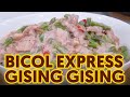 Bicol Express Gising Gising
