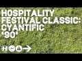 Cyantific 90 - Hospitality Festival Classic 