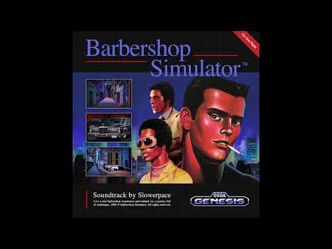 slowerpace 音楽 – Barbershop Simulator™