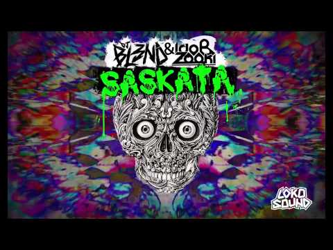 SASKATA (Original Mix) - DJ BL3ND, Ido B & Zooki