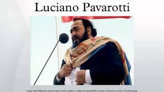 Luciano Pavarotti