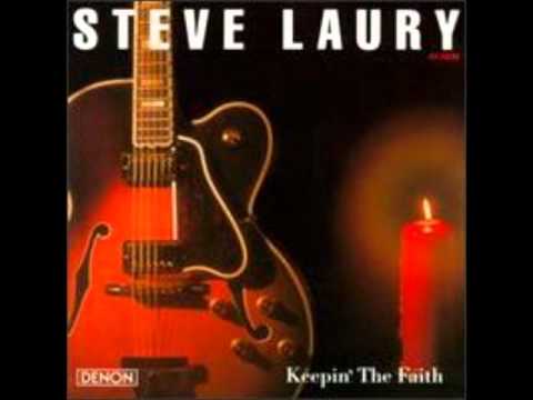 Streets of Gold - Steve Laury