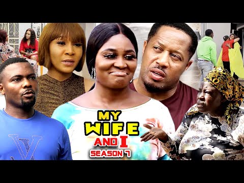 MY WIFE AND I  SEASON 7(Trending New Movie HD)Chizzy Alichi 2021 Latest Nigerian New  Movie Full HD