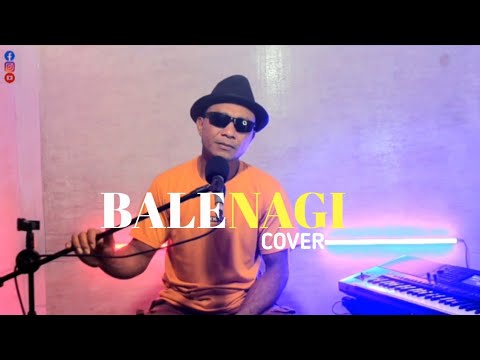 BALENAGI || Cover ENCIK Rana Mese
