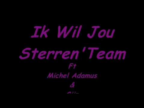 Ik Wil Jou - Sterren'Team Ft Michel Adamus & Cjin