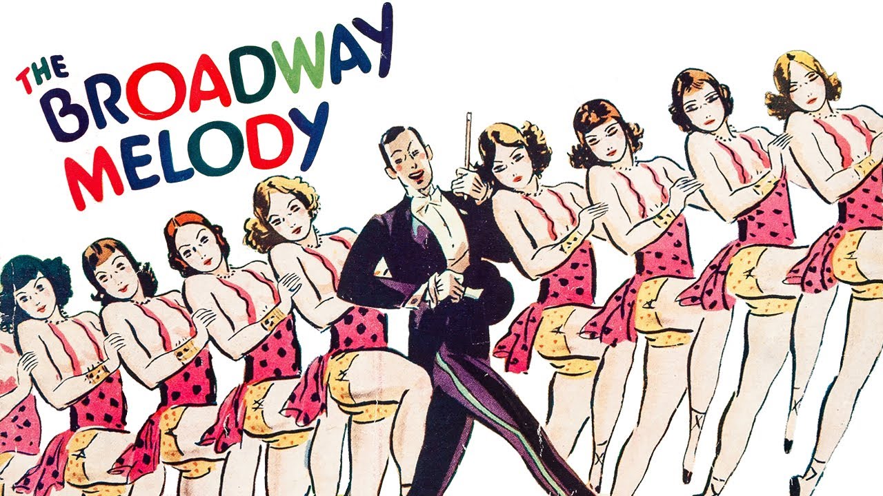 The Broadway Melody (1929) 4K | Full Movie | Pre-Code Musical