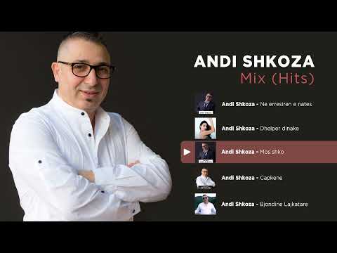 Andi Shkoza - Mix (Hits)