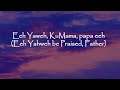 KuMama Papa Lyrics (English Translation) -- Grace Lokwa Ft Clement Whyte
