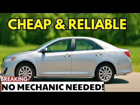 10 Reliable Cars UNDER $8,000 THAT NEVER BREAK DOWN!