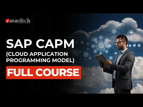 What is SAP CAPM Cloud Application Programming Model ZaranTech