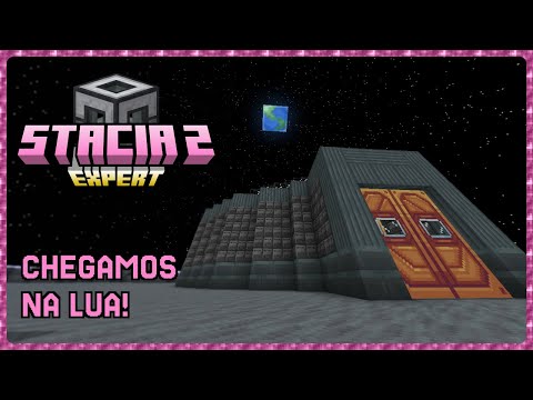 FINALMENTE CHEGAMOS NA LUA, E NÃO TEM NADA?! | STACIA 2 EXPERT #36