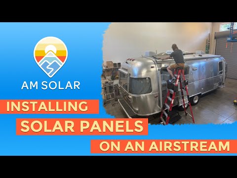 Airstream Solar Panel Installation | Airstream Solar