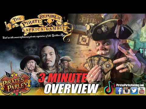 The Pirate Republic: Africa Gambit OVERVIEW (with Pirates!)