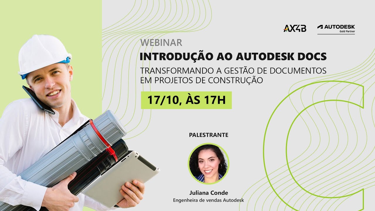 Webinar Introdução ao Autodesk Docs - Transformando a gestão de documentos em projetos de construção