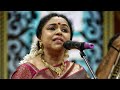 Margazhi Maha Utsavam 2022 SUDHA RAGUNATHAN GEETHAM MADHURAM