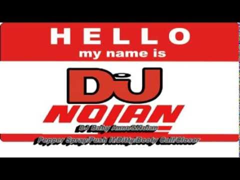 DJ Nolan & Baby Anne Old School Booty Mix