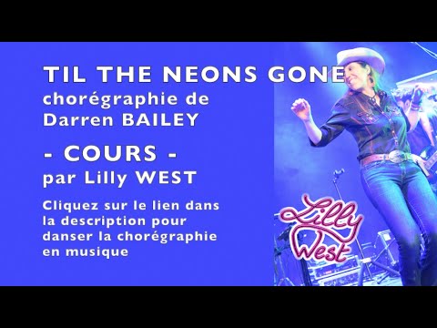 [COURS] TIL THE NEONS GONE de Darren BAILEY, enseignée par Lilly WEST