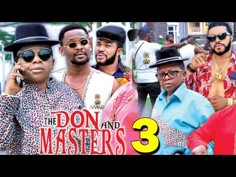 THE DON AND MASTERS SEASON 3 - (New Hit Movie) 2020 Latest Nigerian Nollywood Movie Full HD