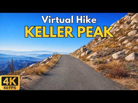 4K Treadmill Virtual Hike – Keller Peak, San Bernardino National Forest | 56-Min Scenic POV