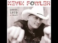 1527 Kevin Fowler - Get Along