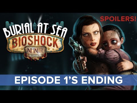 BioShock Infinite: Burial at Sea Episode 1's Ending - Eurogamer