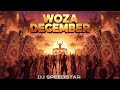 DJ SPEEDSTAR WOZA DECEMBER OFFICIAL AMAPIANO BANGER 2025