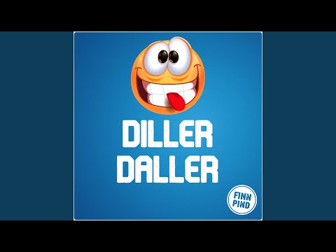 DILLER DALLER