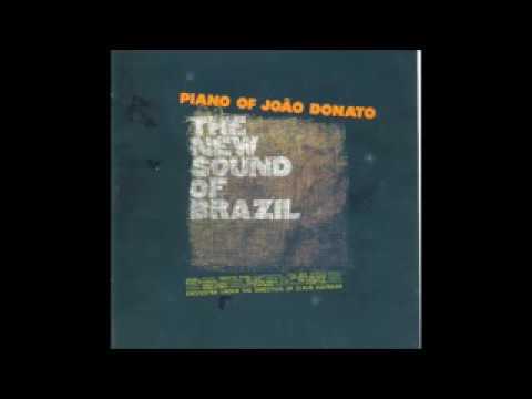 João Donato - New SoundOf Brazil - 1965 - Full Album