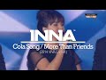 INNA | Cola Song / More Than Friends live at VIVA Comet (2014)